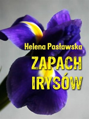 cover image of Zapach irysów